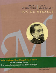 JACINT VERDAGUER, JOAN MARAGALL: JOC DE MIRALL