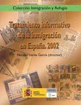 TRATAMIENTO INFORMATIVO DE LA INMIGRACIÓN EN ESPAÑA. 2002