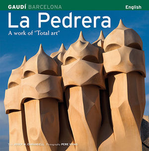 LA PEDRERA, A WORK OF ?TOTAL ART?