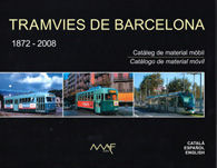 TRAMVIES DE BARCELONA 1872-2008