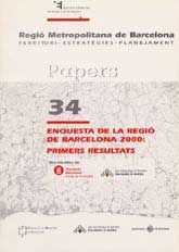ENQUESTA DE LA REGIÓ DE BARCELONA, 2000: PRIMERS RESULTATS