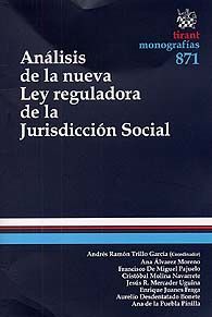 ANÁLISIS DE LA NUEVA LEY DE REGULADORA DE LA JURISDICCIÓN SOCIAL