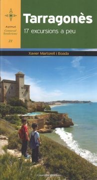 TARRAGONÈS. 17 EXCURSIONS A PEU