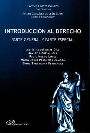 Introducción al derecho. Parte general y parte especial