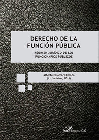 DERECHO DE LA FUNCIÓN PÚBLICA: RÉGIMEN JURÍDICO DE LOS FUNCIONARIOS PÚBLICOS