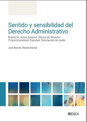 Sentido y sensibilidad del Derecho Administrativo