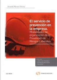 EL SERVICIO DE PREVENCIÓN EN LA EMPRESA: MODALIDADES DE ORGANIZACIÓN DE LA PREVENCIÓN DE...
