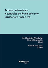ACTORES, ACTURACIONES Y CONTROLES DEL BUEN GOBIERNO SOCIETARIO Y FINANCIERO