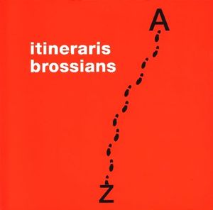 ITINERARIS BROSSIANS