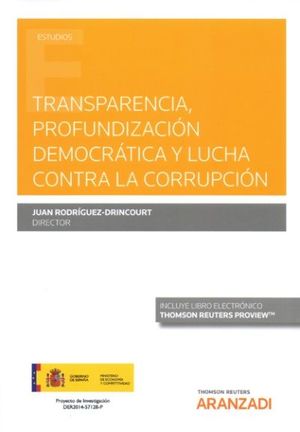 TRANSPARENCIA, PROFUNDIZACIÓN DEMOCRÁCTICA Y LUCHA CONTRA LA CORRUPCIÓN