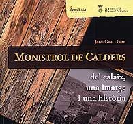 MONISTROL DE CALDERS, DEL CALAIX, UNA IMATGE I UNA HISTÒRIA