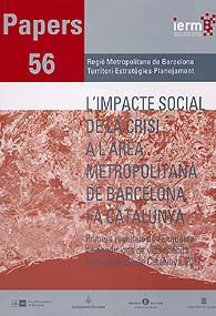 IMPACTE SOCIAL DE LA CRISI A L'ÀREA METROPOLITANA DE BARCELONA I A CATALUNYA, L': PRIMERS RESULTATS DE L'ENQUESTA DE CONDICIONS DE VIDA I HÀBITS DE LA POBLACIÓ DE CATALUNYA, 2011