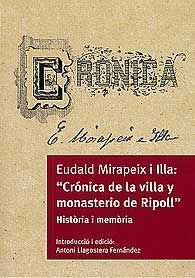 CRÓNICA DE LA VILLA Y MONASTERIO DE RIPOLL. HISTÒRIA I MEMÒRIA
