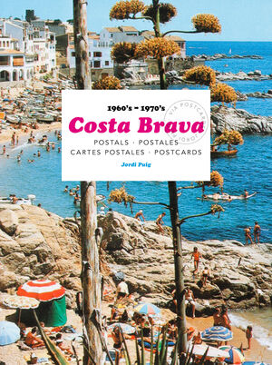 Costa Brava. 1960s-1970s Postals / Postales / Cartes postales / Postcards