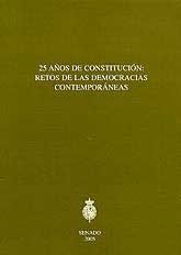 25 AÑOS DE CONSTITUCIÓN: RETOS DE LAS DEMOCRACIAS CONTEMPORÁNEAS