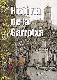 HISTÒRIA DE LA GARROTXA