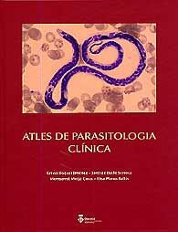 ATLES DE PARASITOLOGIA CLÍNICA / ATLAS DE PARASITOLOGÍA CLÍNICA / ATLAS OF CLINICAL PARASITOLOGY