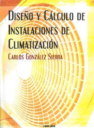 DISEÑO Y CÁLCULO DE INSTALACIONES DE CLIMATIZACIÓN
