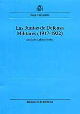 JUNTAS DE DEFENSA MILITARES, (1917-1922), LAS