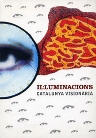 IL·LUMINACIONS: CATALUNYA VISIONÀRIA