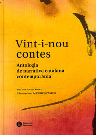 VINT-I-NOU CONTES: ANTOLOGIA DE NARRATIVA CATALANA CONTEMPORÀNIA
