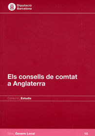 CONSELLS DE COMTAT A ANGLATERRA, ELS