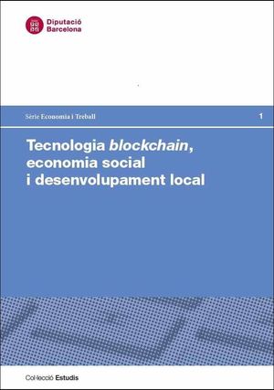 Tecnologia Blockchain, economia social i desenvolupament local