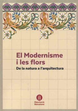 El Modernisme i les Flors