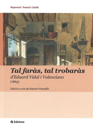 Tal faràs, tal trobaràs d'Eduard Vidal i Valenciano