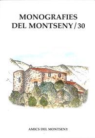 MONOGRAFIES DEL MONTSENY, 30