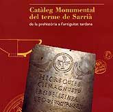 CATÀLEG MONUMENTAL DEL TERME DE SARRIÀ: DE LA PREHISTÒRIA A L'ANTIGUITAT TARDANA