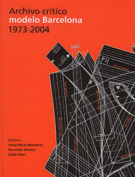 ARCHIVO CRÍTICO MODELO BARCELONA 1973-2004