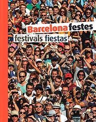 BARCELONA FESTES / FETIVALS / FIESTAS