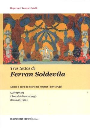 TRES TEXTOS DE FERRAN SOLDEVILA