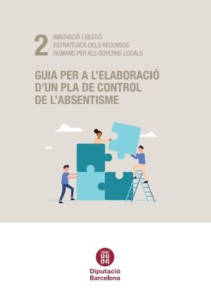 GUIA PER L'ELABORACIÓ D'UN PLA DE CONTROL DE L'ABSENTISME