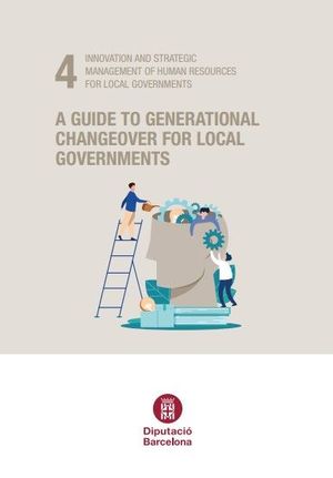 A GUIDE TO GENERATIONAL CHANGEOVER FOR LOCAL GOVERNMENTS