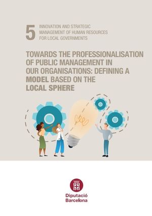 Towards the professionalisation of public management in our organitzations