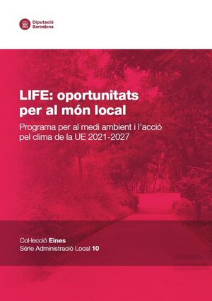 LIFE: oportunitats per al món local