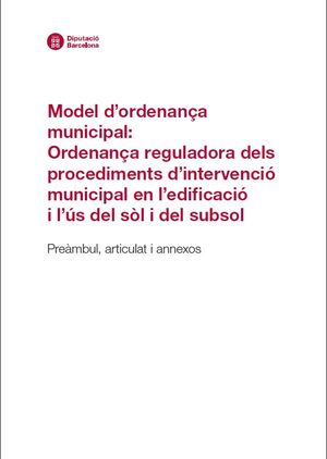 Model d'ordenança municipal: Ordenança reguladora dels procediments d'intervenció municipal en...