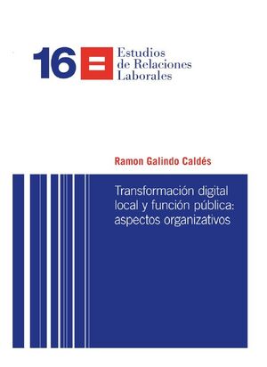 Transformación digital local y función publica: aspectos organitzativos