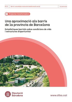 Una aproximació als barris de la província de Barcelona