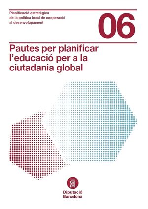 Pautes per planificar l'educació per a la ciutadania global