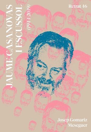 Jaume Casanovas i Escussol (1944-2019)