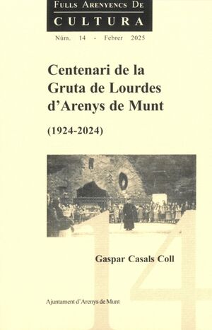 Centenari de la Gruta de Lourdes d'Arenys de Munt (1924-2024)
