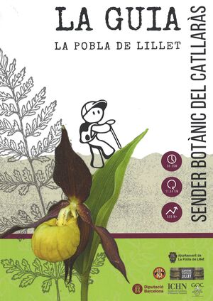 Sender botànic del Catllaràs. La guia La Pobla de Lillet