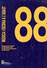 MÚSICA I ESCENA A L'ABAST: CATÀLEG D'ESPECTACLES, 1988