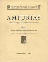AMPURIAS: REVISTA DE ARQUEOLOGÍA, PREHISTORIA Y ETNOLOGÍA, NÚM. 13 (1951)