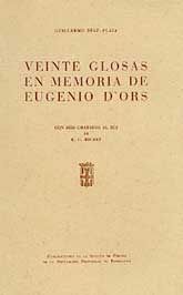 VEINTE GLOSAS EN MEMORIA DE EUGENIO D'ORS