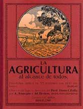 AGRICULTURA AL ALCANCE DE TODOS, LA: ENSEÑANZA GRÁFICA EN 33 LECCIONES CON 600 GRABADOS