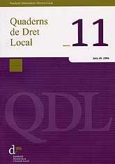QUADERNS DE DRET LOCAL, NÚM. 11 (JUNY, 2006)